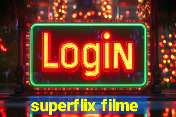 superflix filme